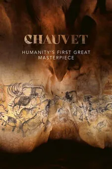 Chauvet: Humanity's First Great Masterpiece