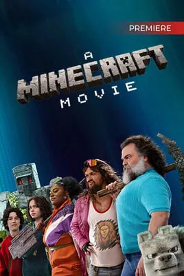 A Minecraft Movie