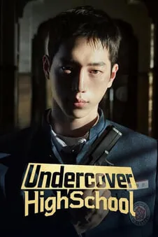Undercover High School
