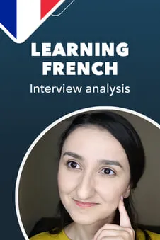 Learning French: Interview analysis