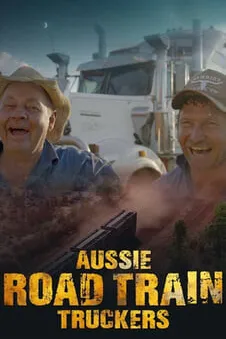 Aussie Road Train Truckers