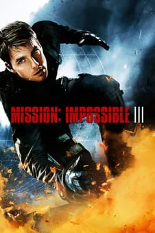 Mission: Impossible III