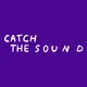 Catch The Sound HD