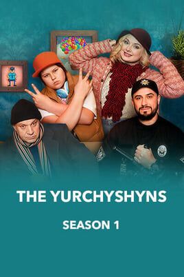 The Yurchyshyns 1 Season