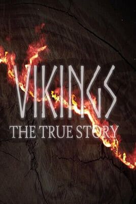 Vikings: The True Story