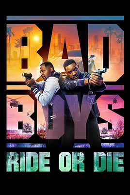 Bad Boys: Ride or Die