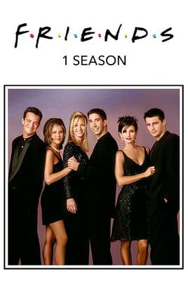 Friends: 1 Season