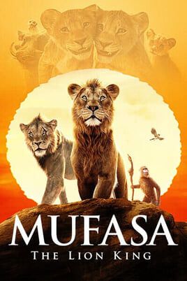 Mufasa: The Lion King