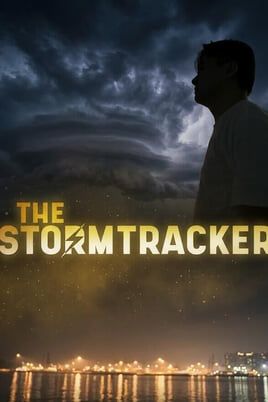 Chasing the Storm