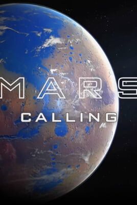 Mars Is Calling