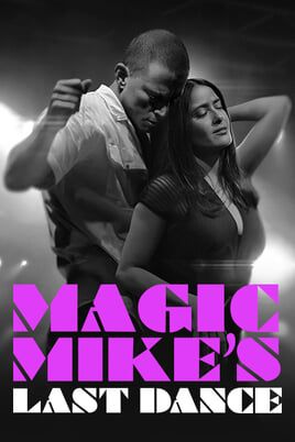 Magic Mike's Last Dance