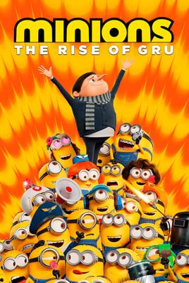 Minions: The Rise of Gru