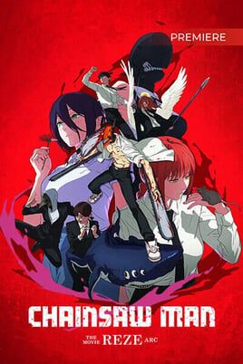 Chainsaw Man - The Movie: Reze Arc