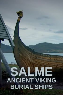 Salme: Ancient Viking Burial Ships