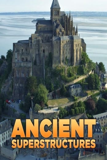 Ancient Superstructures