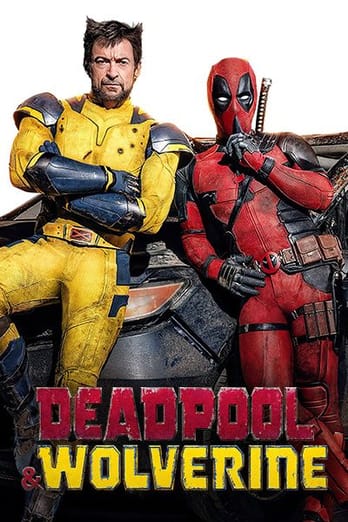 Deadpool & Wolverine