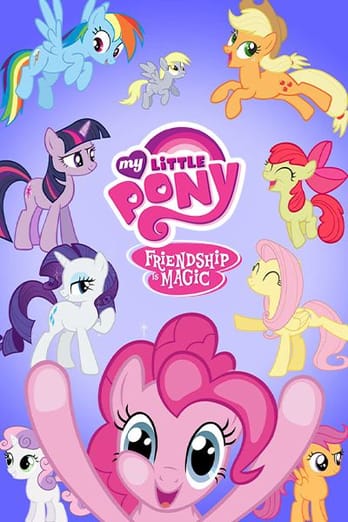 My Little Pony: Friendship Is Magic