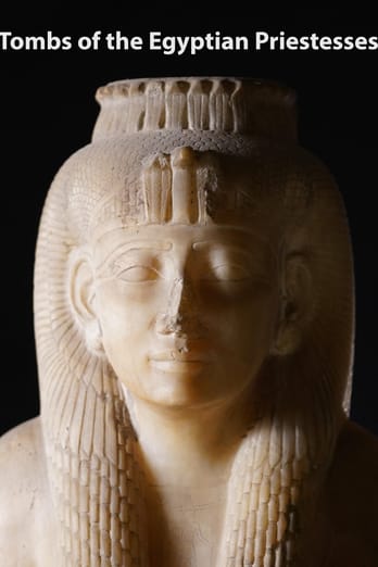 Tombs of the Egyptian Priestesses