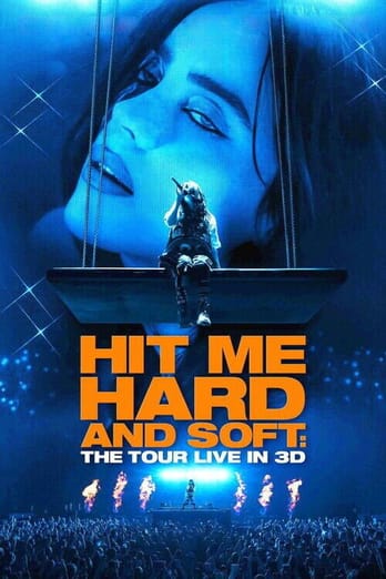 Billie Eilish - Hit Me Hard and Soft: The Tour (w technologii 3D)
