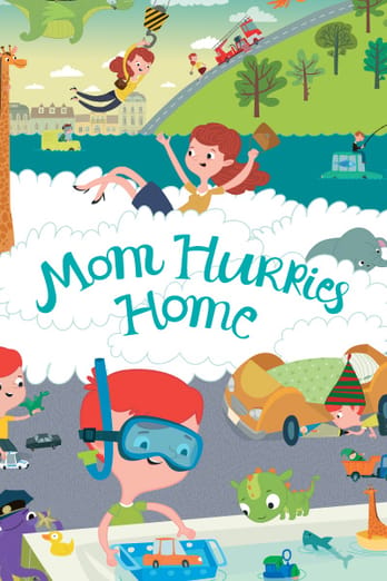 Mom hurries home