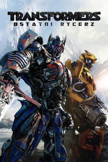 Transformers: Ostatni Rycerz
