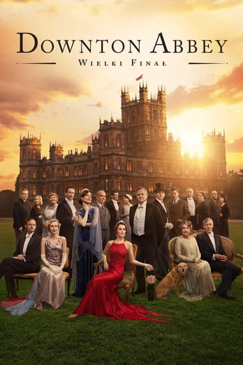 Downton Abbey: Wielki finał