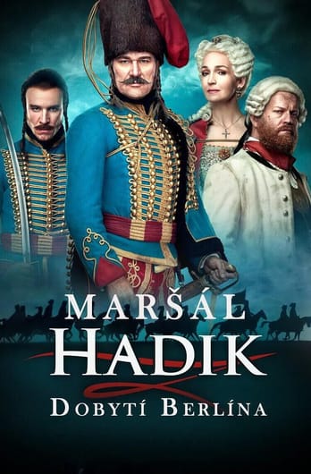 Maršál Hadik: Dobytí Berlína