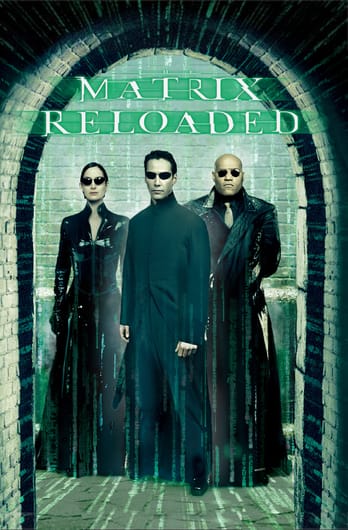 The Matrix Reloaded
