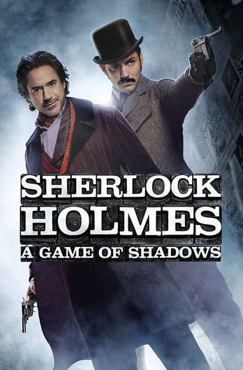 Sherlock Holmes: A Game of Shadows
