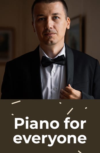 Piano for everyone
