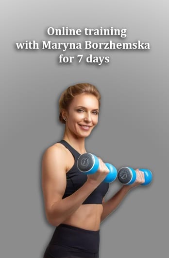 Online training with Maryna Borzhemska for 7 days