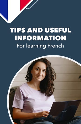 Tips and useful information for learning French