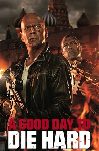 A Good Day to Die Hard