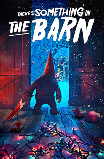 There's Something in the Barn