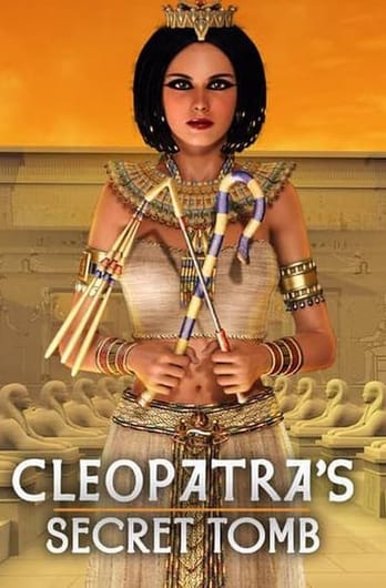 Cleopatra's Secret Tomb