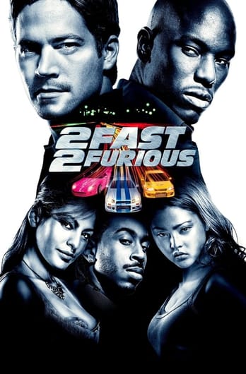 2 Fast 2 Furious