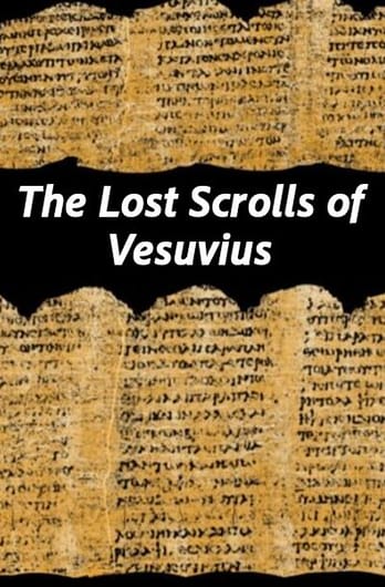 The Lost Scrolls of Vesuvius