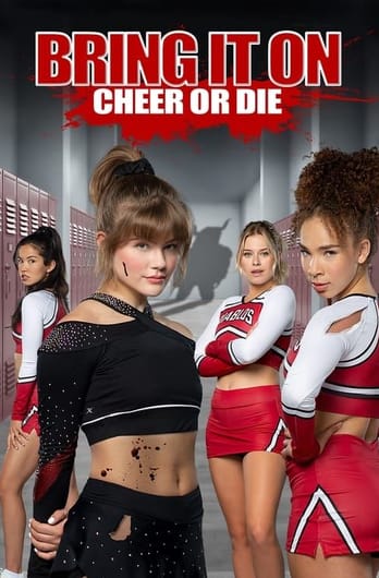 Bring It On: Cheer Or Die