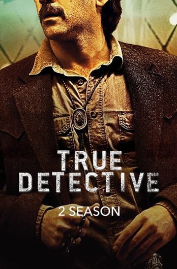 True Detective: 2 Season
