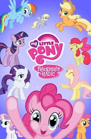 My Little Pony: Friendship Is Magic