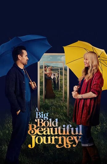 A Big Bold Beautiful Journey