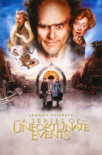 Lemony Snicket's A Series of Unfortunate Events