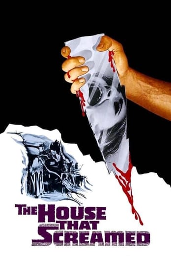 The House That Screamed