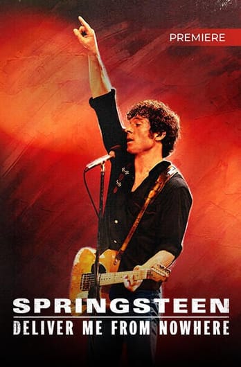 Springsteen: Deliver Me from Nowhere