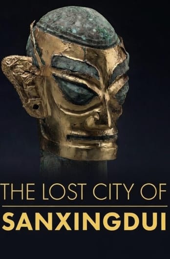 The Lost City of Sanxingdui
