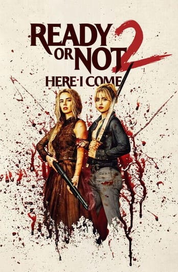 Ready or Not 2: Here I Come