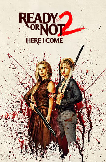Ready or Not 2: Here I Come