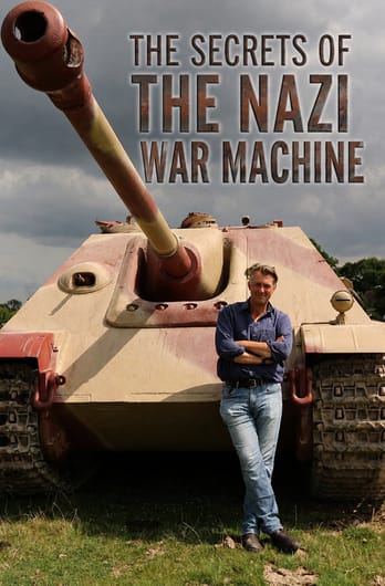 The Secrets of the Nazi War Machine
