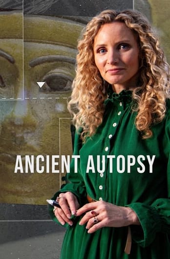 Ancient Autopsy