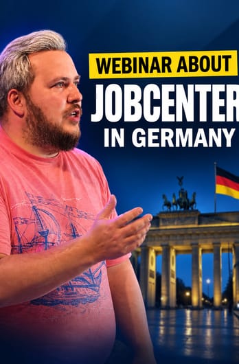 Jobcenter and Agentur für Arbeit: Money, Work, Your Own Business